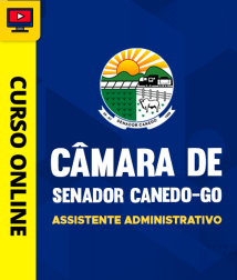 Capa Curso Câmara de Senador Canedo-GO - Assistente Administrativo