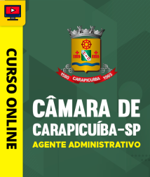 Capa Curso Câmara de Carapicuíba-SP - Agente Administrativo