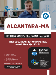 Apostila Prefeitura de Alcântara-MA 2026 em PDF - Professor Ensino Fundamental (Anos Finais) - Inglês