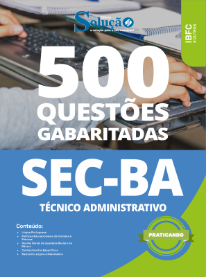 Caderno de Questões SEC-BA - Técnico Administrativo em Nível Médio - 500 Questões Gabaritadas - Imagem 2