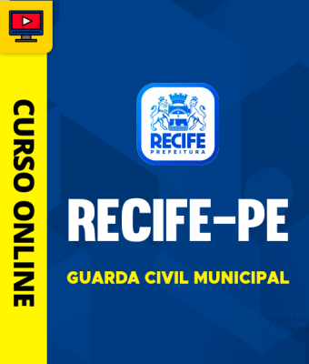 Curso Prefeitura de Recife-PE - Guarda Civil Municipal - Imagem 1