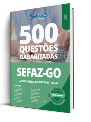 Caderno de Questões SEFAZ-GO - Auditor Fiscal da Receita Federal - 500 Questões Gabaritadas - Imagem 1