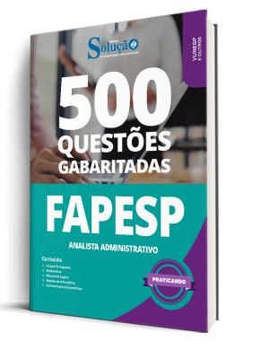 Caderno de Questões FAPESP - Analista Administrativo - 500 Questões Gabaritadas - Imagem 1