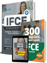 Combo IFCE 2026 - Professor - Fundamentos da Educação, Política e Gestão Educacional
