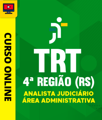 Curso TRT 4ª Região (RS) - Analista Judiciário - Área Administrativa - Imagem 1