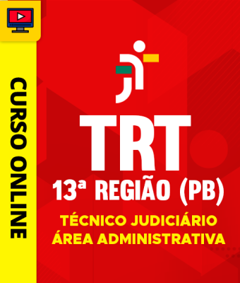 Curso TRT 13ª Região (PB) - Técnico Judiciário - Área Administrativa - Imagem 1