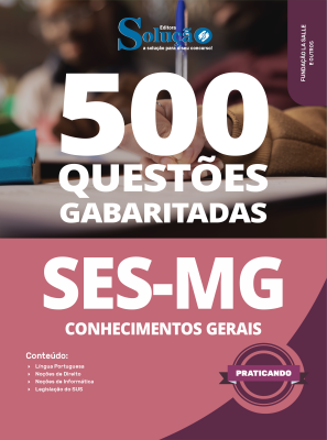 Caderno de Questões SES-MG em PDF - Conhecimentos Gerais - 500 Questões Gabaritadas - Imagem 1