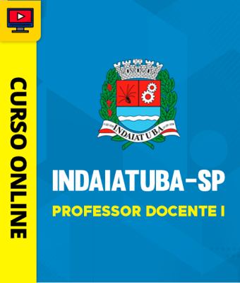 Curso Prefeitura de Indaiatuba - SP - Professor Docente I - Imagem 1
