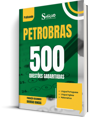 Caderno de Questões Petrobras - Conhecimentos Gerais - 500 Questões Gabaritadas - Imagem 1