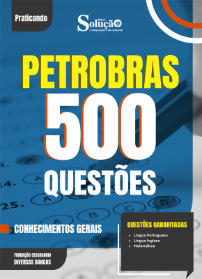 Caderno de Questões Petrobras - Conhecimentos Gerais - 500 Questões Gabaritadas - Imagem 2