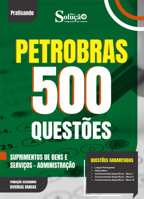 Caderno de Questões Petrobras - Suprimentos de Bens e Serviços - Administração - 500 Questões Gabaritadas - Imagem 2