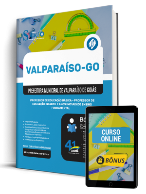 Apostila Prefeitura de Valparaíso de Goiás-GO 2026 - Professor de Educação Básica - Professor de Educação Infantil e Anos Iniciais do Ensino Fundamental