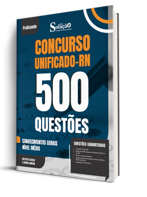 Caderno de Questões Unificado RN - Conhecimentos Gerais - Nível Médio - 500 Questões Gabaritadas - Imagem 1