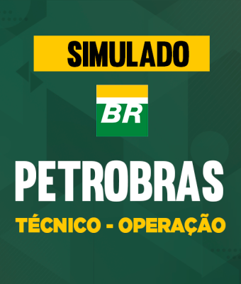 Simulado Petrobras - Técnico - Operação