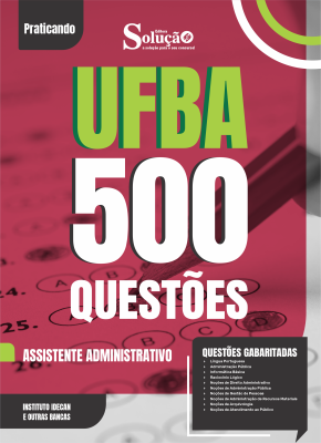 Caderno de Questões UFBA - Assistente Administrativo - 500 Questões Gabaritadas - Imagem 2