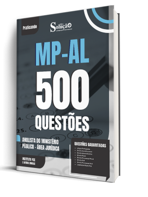 Caderno de Questões MP-AL - Analista do Ministério Público - Área Jurídica - 500 Questões Gabaritadas - Imagem 1