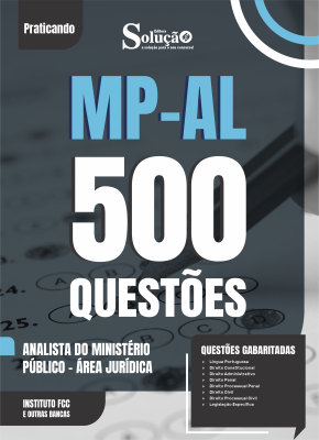 Caderno de Questões MP-AL - Analista do Ministério Público - Área Jurídica - 500 Questões Gabaritadas - Imagem 2