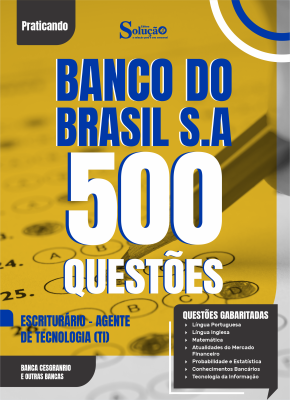Caderno de Questões Banco do Brasil  - Escriturário - Agente de Tecnologia (TI) - 500 Questões Gabaritadas - Imagem 2