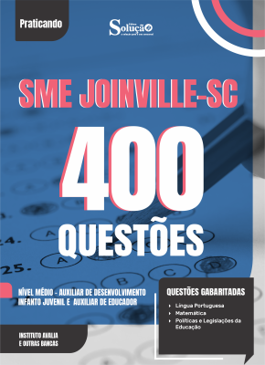 Caderno de Questões SME Joinville-SC - Nível Médio - Aux Des - Infanto Juvenil e Aux Educador - 500 Questões Gabaritadas - Imagem 2