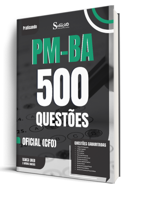 Caderno de Questões PM-BA - Oficial (CFO) - 500 Questões Gabaritadas - Imagem 1
