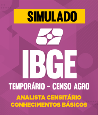 Simulado - IBGE - Temporário 2026 - Censo Agro - Analista Censitário - Conhecimentos Básicos