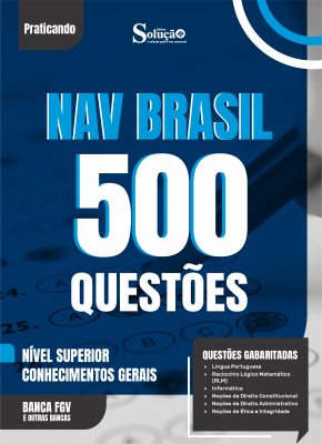 Caderno de Questões NAV Brasil - Nível Superior - Conhecimentos Gerais - 500 Questões Gabaritadas - Imagem 2