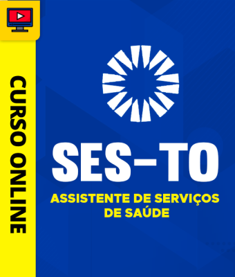 Curso SES-TO - Assistente de Serviços de Saúde - Imagem 1