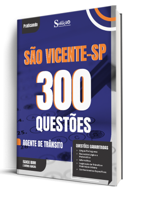Caderno de Questões Prefeitura de São Vicente - SP - Agente de Trânsito - 300 Questões Gabaritadas - Imagem 1
