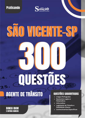 Caderno de Questões Prefeitura de São Vicente - SP - Agente de Trânsito - 300 Questões Gabaritadas - Imagem 2