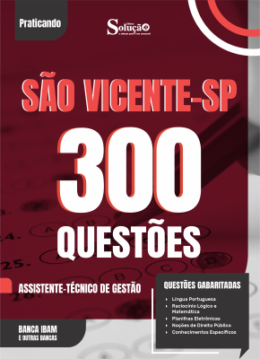 Caderno de Questões Prefeitura de São Vicente - SP - Assistente-Técnico de Gestão - 300 Questões Gabaritadas - Imagem 2