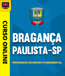 Capa Curso Prefeitura de Bragança Paulista - SP - Professor de Ensino Fundamental