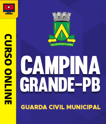 Curso Prefeitura de Campina Grande - PB - Guarda Civil Municipal - Imagem 1