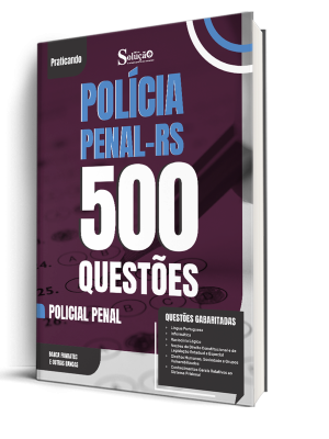 Caderno de Questões Polícia Penal-RS - Policial Penal - 500 Questões Gabaritadas - Imagem 1