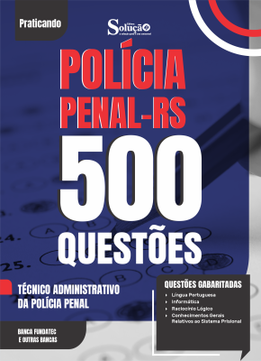 Caderno de Questões Polícia Penal-RS - Técnico Administrativo da Polícia Penal - 500 Questões Gabaritadas - Imagem 2