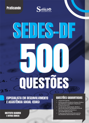 Caderno de Questões SEDES-DF - Especialista em Desenvolvimento e Assistência Social (EDAS) - 500 Questões Gabaritadas - Imagem 2