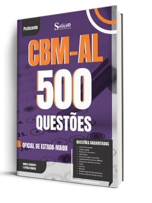 Caderno de Questões CBM-AL - Oficial de Estado-Maior - 500 Questões Gabaritadas - Imagem 1