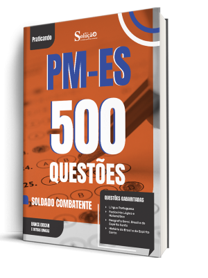 Caderno de Questões PM-ES - Soldado Combatente (QPMP-C) - 500 Questões Gabaritadas - Imagem 1