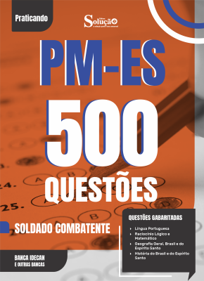 Caderno de Questões PM-ES - Soldado Combatente (QPMP-C) - 500 Questões Gabaritadas - Imagem 2
