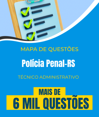 Mapa de Questões Online - Polícia Penal-RS - Técnico Administrativo da Polícia Penal - 6 Mil Questões - Imagem 1