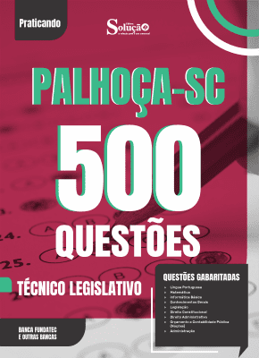 Caderno de Questões Câmara de Palhoça-SC - Técnico Legislativo - 500 Questões Gabaritadas - Imagem 2