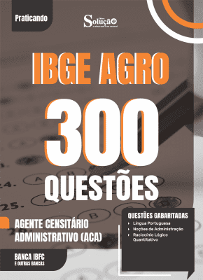 Caderno de Questões IBGE CENSO - Agente Censitário Administrativo (ACA) - 300 Questões Gabaritadas - Imagem 2