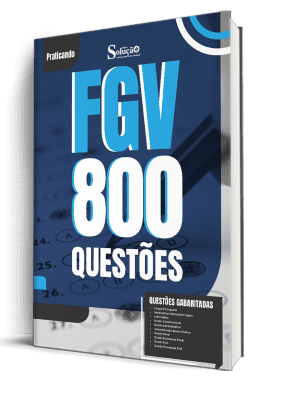 Caderno de Questões FGV - 800 Questões Gabaritadas - Imagem 1