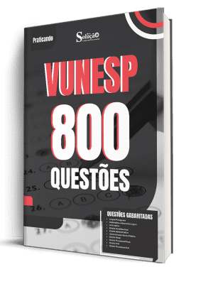 Caderno de Questões VUNESP - 800 Questões Gabaritadas - Imagem 1