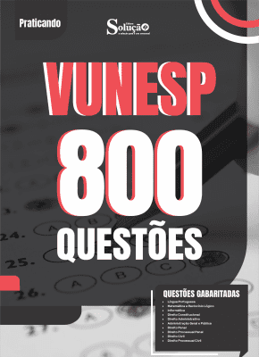 Caderno de Questões VUNESP - 800 Questões Gabaritadas - Imagem 2