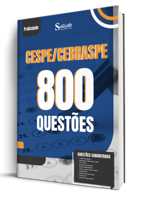 Caderno de Questões CESPE/Cebraspe - 800 Questões Gabaritadas - Imagem 1