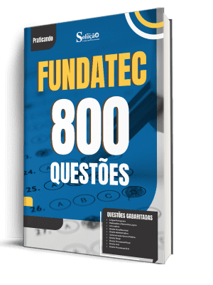 Caderno de Questões FUNDATEC - 800 Questões Gabaritadas - Imagem 1
