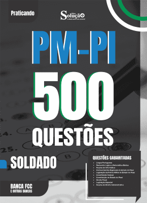Caderno de Questões PM-PI - Soldado - 500 Questões Gabaritadas - Imagem 2
