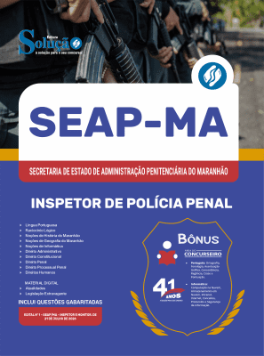 Apostila SEAP-MA 2026 - Inspetor de Polícia Penal - Imagem 3