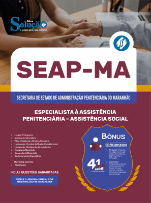 Apostila SEAP-MA 2026 - Especialista à Assistência Penitenciária - Especialidade: Assistência Social - Imagem 3