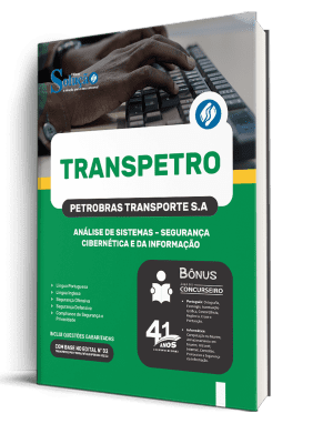 Apostila Transpetro 2026 - Profissional Transpetro de Nível Superior - Júnior - Ênfase 5: Análise de Sistemas - Segurança Cibernética e da Informação - Imagem 2